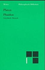Phaidon : Griech.-Dtsch. (Philosophische Bibliothek Bd.431) （1991. LVII, 217 S.）