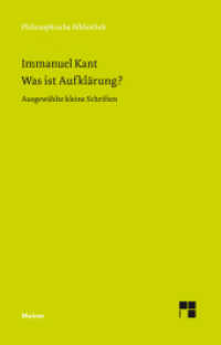 Was ist Aufklärung? : Ausgewählte Kleine Schriften. Mit e. Text z. Einf. v. Ernst Cassirer. Hrsg. v. Horst D. Brandt (Philosophische Bibliothek 512) （1999. XV, 87 S. 190 mm）