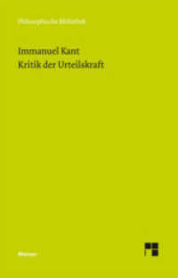 イマヌエル・カント『判断力批判』（原書）<br>Kritik der Urteilskraft : Beilage: Erste Einleitung in die Kritik der Urteilskraft (Philosophische Bibliothek 507) （2009. CII, 633 S. 190 mm）