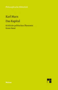 マルクス『資本論』第１部（マイナー哲学叢書）<br>Das Kapital Bd.1 : Kritik der politischen Ökonomie (Philosophische Bibliothek 612) （2019. XLIX, 892 S. 190 mm）