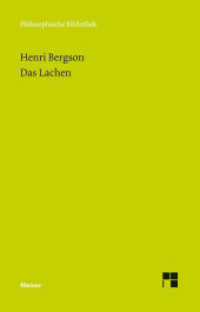 Das Lachen : Ein Essay über die Bedeutung des Komischen (Philosophische Bibliothek 622) （2011. 141 S. 190 mm）