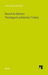 Sämtliche Werke. Bd.3 Theologisch-politischer Traktat (Philosophische Bibliothek Bd.93)