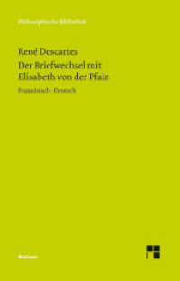 Der Briefwechsel mit Elisabeth von der Pfalz : Französisch-Deutsch (Philosophische Bibliothek 659)