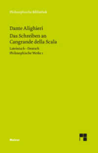 Das Schreiben an Cangrande della Scala : Philosophische Werke Band 1 (Philosophische Bibliothek 463) （2023. 342 S. 196 mm）