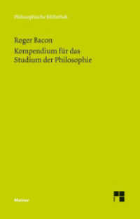 Kompendium für das Studium der Philosophie (Philosophische Bibliothek 683) （2015. LXXXII, 284 S. 190 mm）