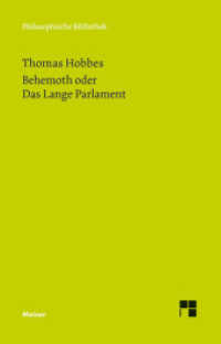 Behemoth oder Das Lange Parlament (Philosophische Bibliothek 680) （2015. LXVIII, 256 S. 190 mm）