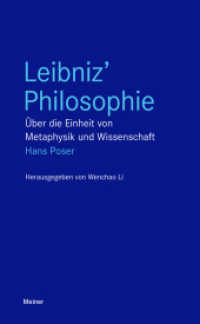 Leibniz' Philosophie : Über die Einheit von Metaphysik und Wissenschaft (Blaue Reihe)