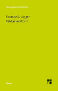 Fühlen und Form : Eine Theorie der Kunst (Philosophische Bibliothek 685) （2018. 692 S. 190 mm）