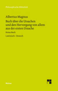 Buch über die Ursachen und den Hervorgang von allem aus der ersten Ursache : Erstes Buch. Zweisprachige Ausgabe (Philosophische Bibliothek 580) （2018. XXXVI, 298 S. 190 mm）