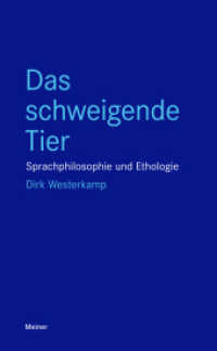 Das schweigende Tier : Sprachphilosophie und Ethologie (Blaue Reihe) （2019. 143 S. 210 mm）
