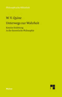 Unterwegs zur Wahrheit : Konzise Einleitung in die theoretische Philosophie. (Philosophische Bibliothek 731) （2020. 166 S. 190 mm）