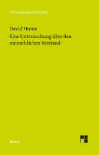 Eine Untersuchung über den menschlichen Verstand (Philosophische Bibliothek 648) （2. Aufl. 2022. XLVIII, 202 S. 190 mm）