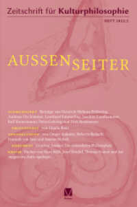 Außenseiter (Zeitschrift für Kulturphilosophie 2022/2) （2022. 198 S. 23.5 cm）