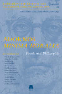 Adornos »Minima Moralia« (Zeitschrift für Ästhetik und Allgemeine Kunstwissenschaft, Sonderhefte 25) （2024. 184 S. 235 mm）