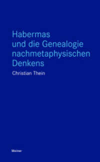 Habermas und die Genealogie nachmetaphysischen Denkens (Blaue Reihe) （2024. 322 S. 210 mm）
