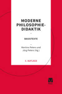 Moderne Philosophiedidaktik : Basistexte （3., überarbeitete Auflage. 2024. 229 S. 235 mm）