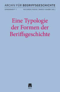Eine Typologie der Formen der Begriffsgeschichte (Archiv f&uuml;r Begriffsgeschichte, Sonderhefte 7)