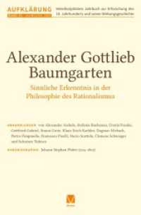 Alexander Gottlieb Baumgarten : Sinnliche Erkenntnis in der Philosophie des Rationalismus (Aufkl&auml;rung 20)