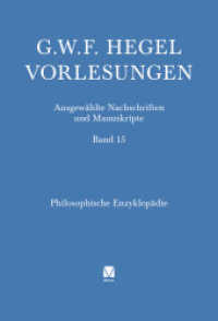 Philosophische Enzyklop&auml;die : N&uuml;rnberg 1812/1813. Nachschriften von Christian Samuel Meinel und Julius Friedrich Heinrich Abegg (Hegel-Vorlesungen 15)