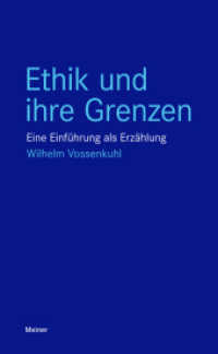 Ethik und ihre Grenzen : Eine Einführung als Erzählung (Blaue Reihe 0) （2. Aufl. 2025. 188 S. 210 mm）