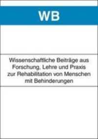 Nichtsprachliches Lösen von Problemen in Alltagssituationen bei normalen Kindern und Kindern mit Sprachstörungen (Wissenschaftliche Beiträge aus Forschung, Lehre und Praxis zur Rehabilitation behinderter Kinder und Ju) （1., Aufl. 2007. 316 S. zahlr. schw.-w. Abb. u. Tab. 23.9 cm）