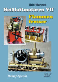 Flammenfresser (Modell-Spezial 7) （2. Aufl. 2016. 166 S. m. zahlr. Abb. u. Fotos. 23.9 cm）