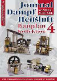 Bauplan-Kollektion 4 : Sonderausgabe Journal Dampf & Heißluft （2023. 72 S. 29.7 cm）