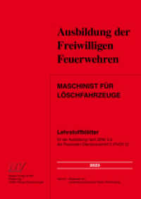 Maschinist für Löschfahrzeuge : Lehrstoffblätter für die Ausbildung nach Ziffer 3.3 der Feuerwehr-Dienstvorschrift 2 (FwDV 2) （12., überarb. Aufl. 2023. 76 S. 21.9 cm）