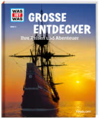 WAS IST WAS Band 5 Große Entdecker. Ihre Reisen und Abenteuer (WAS IST WAS Sachbuch 5) （2018. 48 S. Mit vielen Fotos, Illustrationen und Infografiken. 278 mm）