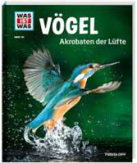 WAS IST WAS Band 40 Vögel. Akrobaten der Lüfte (WAS IST WAS Sachbuch 40) （2019. 48 S. Mit vielen Fotos, Illustrationen und Infografiken. 278 mm）