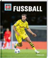 WAS IST WAS Fußball : aktuelle Ausgabe für die EM 2024 (Was ist was Edition) （2024. 96 S. farb., zahlreiche Fotos. 278 mm）