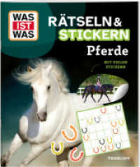 WAS IST WAS Rätseln und Stickern: Pferde (WAS IST WAS Rätselhefte) （2025. 24 S. 277 mm）