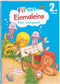 Fit fürs Einmaleins 2. Klasse. Mein Übungsheft : Malnehmen und Teilen im kleinen Einmaleins (Fit für die Schule Mein Übungsheft) （2024. 72 S. 240 mm）
