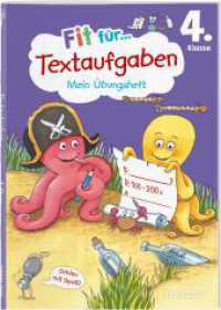 Fit für Textaufgaben 4. Klasse. Mein Übungsheft : Textaufgaben sicher lösen (Fit für die Schule Mein Übungsheft) （2024. 72 S. 240 mm）
