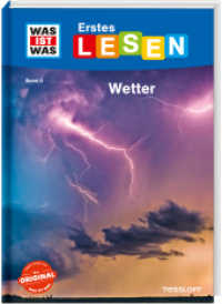 WAS IST WAS Erstes Lesen Band 8. Wetter (Was ist was Erstes Lesen 8) （September 2019. 2019. 64 S. farb. Illustriert. 245 mm）