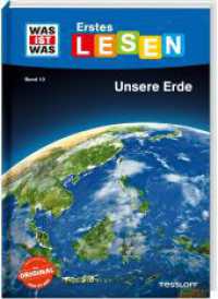 WAS IST WAS Erstes Lesen Band 10. Unsere Erde : Spannendes Sachwissen rund um unseren Heimatplaneten (Was ist was Erstes Lesen 10) （2019. 64 S. farbig illustriert; zahlreiche Fotos. 245 mm）