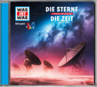 WAS IST WAS Hörspiel: Die Zeit / Die Sterne, Audio-CD : 59 Min.. Hörspiel. Ungekürzte Ausgabe (Was ist was Hörspiele) （2011. 5 Abb. 125 x 142 mm）