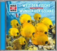 WAS IST WAS Hörspiel: Fische / Meereskunde, 1 Audio-CD, Audio-CD : 55 Min.. Hörspiel. Ungekürzte Ausgabe (Was ist was Hörspiele) （2012. 125 x 142 mm）