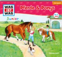 WAS IST WAS Junior Hörspiel: Pferde & Ponys, Audio-CD : 39 Min.. Hörspiel. Ungekürzte Ausgabe (WAS IST WAS Junior Edition) （2009. 6 Abb. 125 x 140 mm）