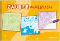 Zaubermalbuch : Mit magischen Zauberseiten (Malbücher und -blöcke) （2023. 32 S. 35 Abb. 165 x 240 mm）