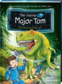 Der kleine Major Tom. Band 19. Die Dinos greifen an! (Der kleine Major Tom 19) （2024. 72 S. 29 Abb. 215 mm）
