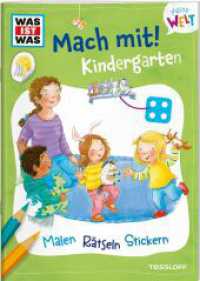 WAS IST WAS Meine Welt Mach mit! Kindergarten (WAS IST WAS Meine Welt) （2024. 24 S. 77 Abb. 240 mm）