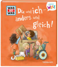 WAS IST WAS Meine Welt Band 16 Du und ich - anders und gleich! (WAS IST WAS Meine Welt) （2024. 16 S. 196 mm）