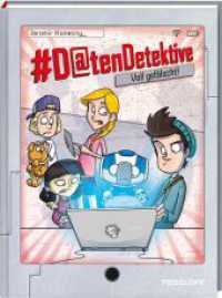 #Datendetektive - Voll gefälscht! (Datendetektive 2) （2020. 120 S. 215 mm）