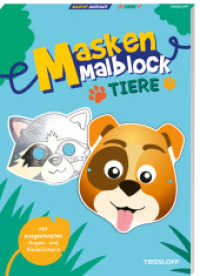 Masken-Malblock.Tiere : 12 Tier-Masken zum Ausmalen und Ausschneiden. Mit ausgestanzten Augen- und Bindelöchern. Für Kindergeburtstag oder Mottoparty. Ab 4 Jahren (Spielen & Beschäftigen) （2025. 24 S. 280 mm）