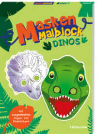 Masken-Malblock. Dinos : 12 Dino-Masken zum Ausmalen und Ausschneiden. Mit ausgestanzten Augen- und Bindelöchern. Für Kindergeburtstag oder Mottoparty. Ab 4 Jahren (Spielen & Beschäftigen) （2025. 24 S. 280 mm）