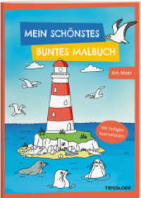 Mein schönstes buntes Malbuch. Am Meer : Mit farbigen Ausmalseiten. Ab 5 Jahren (Malbücher und -blöcke) （2025. 32 S. 280 mm）
