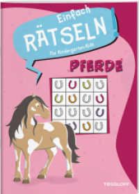 Einfach Rätseln! Für Kindergarten-Kids. Pferde : Rätselspaß für Kindergartenkinder (Mal- und Rätselbücher) （2025. 32 S. 280 mm）