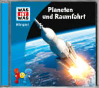 WAS IST WAS Hörspiel. Planeten und Raumfahrt, Audio-CD : 53 Min.. Hörspiel. Ungekürzte Ausgabe (Was ist was Hörspiele) （2023. 2 Abb. 125 x 142 mm）