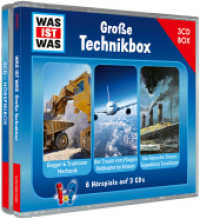 WAS IST WAS 3-CD Hörspielbox. Große Technikbox, Audio-CD : Traum vom Fliegen/Helikopter, Bagger & Traktoren/Mechanik, Reise der Titanic/Expedition Tauchen. 234 Min.. Hörspiel. Ungekürzte Ausgabe (Was ist was Hörspiele) （2024. 8 Abb. 125 x 142 mm）